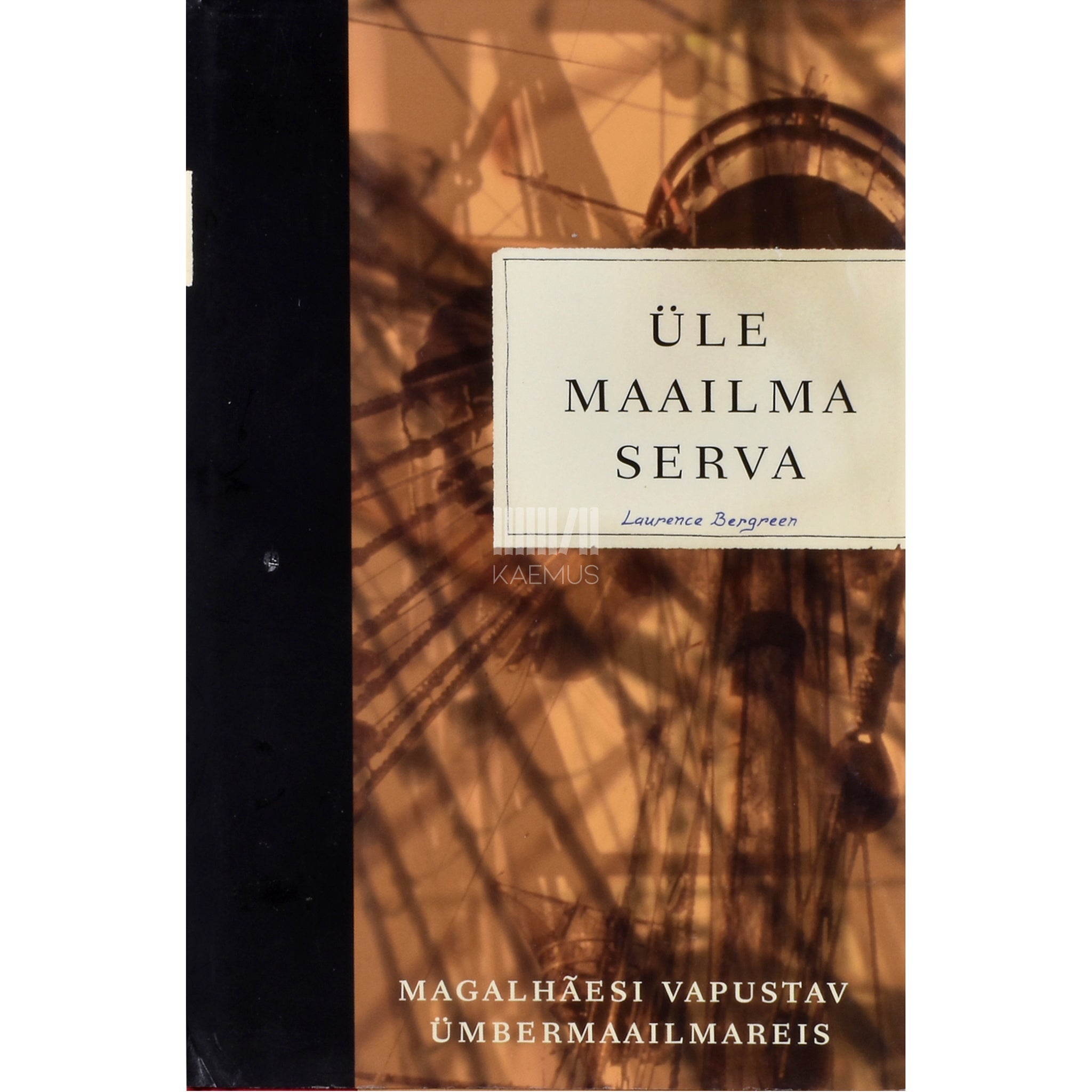 Laurence Bergreen. Üle maailma serva